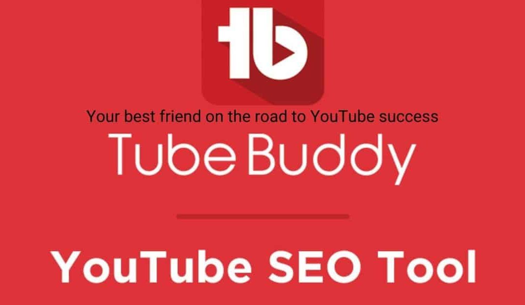 TubeBuddy ابزار ضروری رشد برای یوتیوبرها