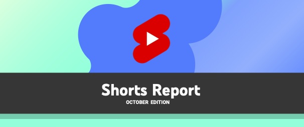 گزارش اکتبر یوتیوب از ویدئوهای Shorts